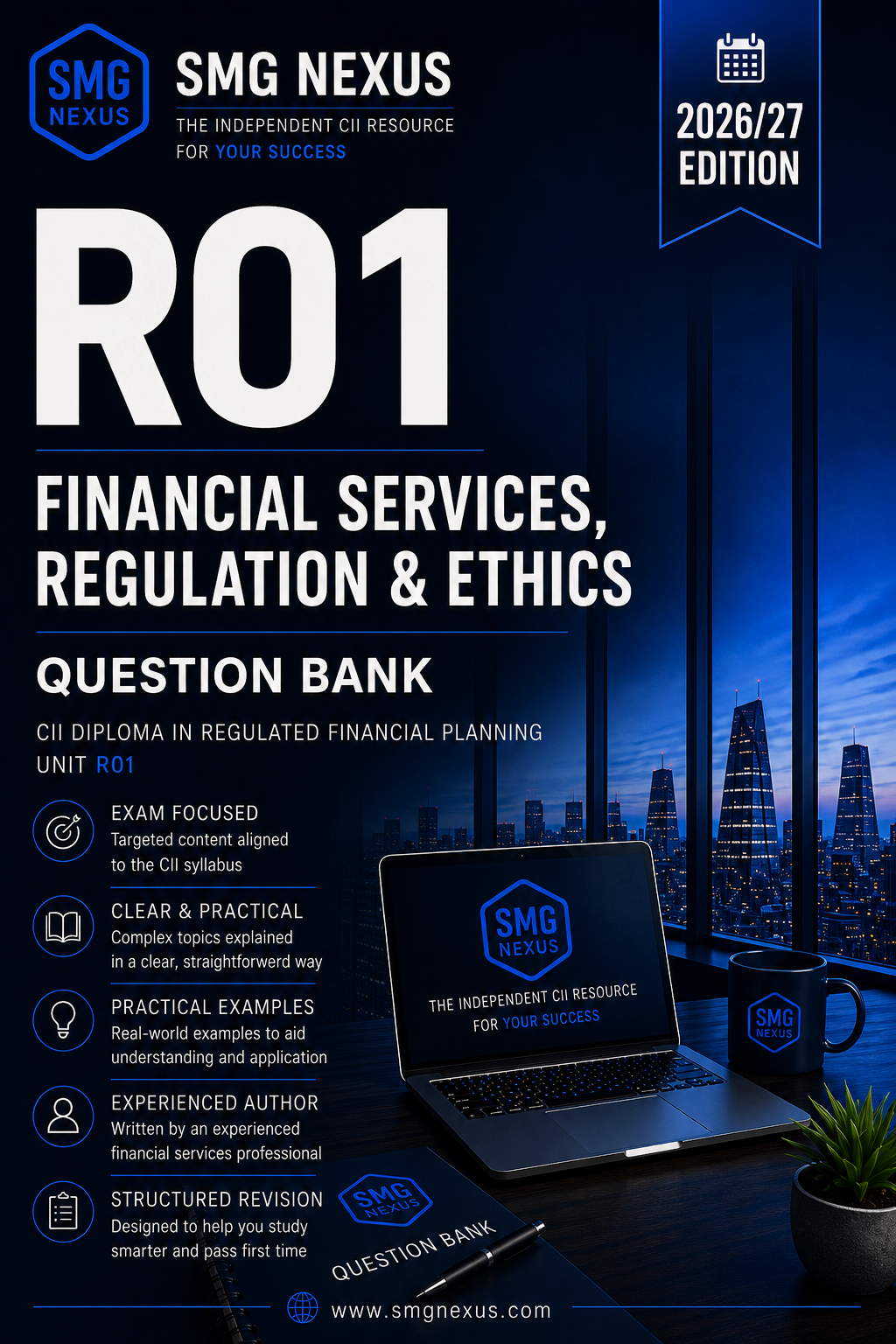 SMG Nexus R01 Financial Services, Regulation & Ethics Question Bank -2026/27 Digital Edition