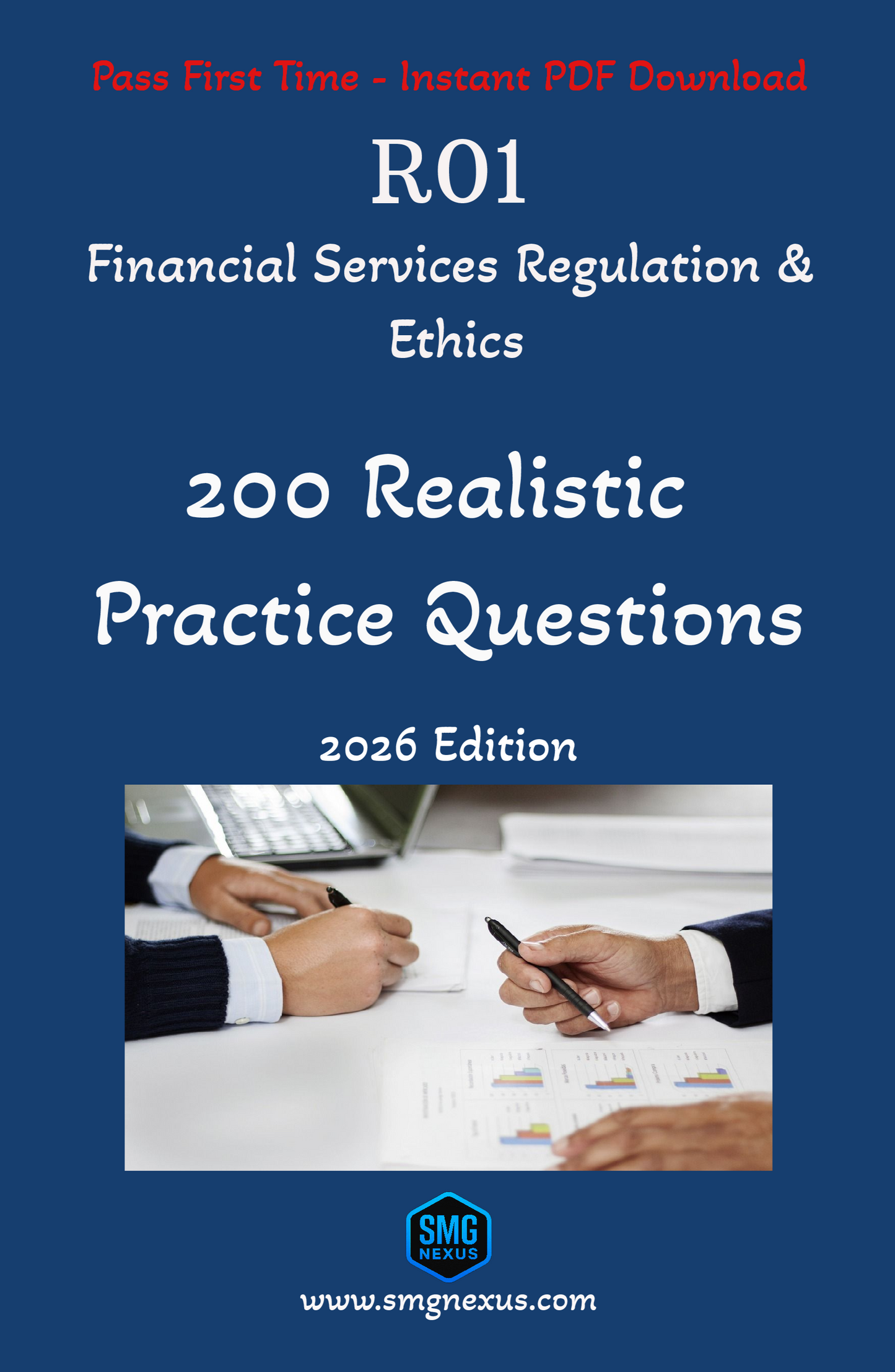 R01 Financial Services, Regulation & Ethics - 200 Realistic Practice Questions (2026 Edition)
