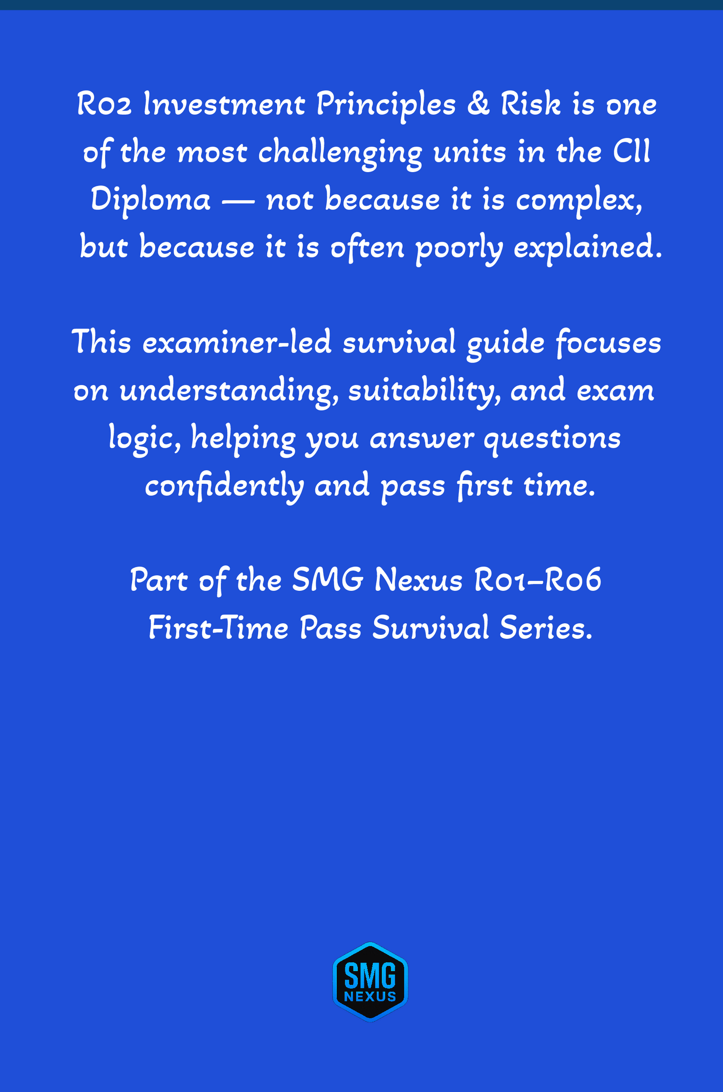 R02 Investment Principles & Risk -  First-Time Pass Survival Guide