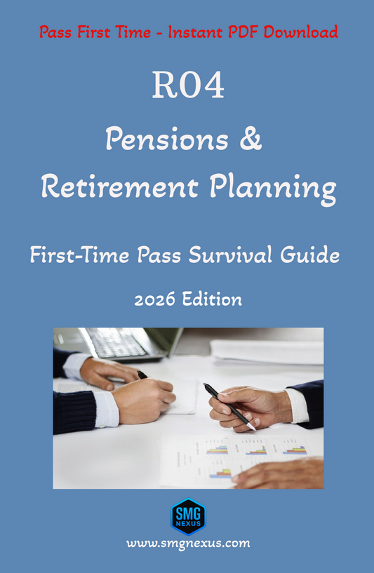 R04 Pensions & Retirement Planning - First-Time Pass Survival Guide