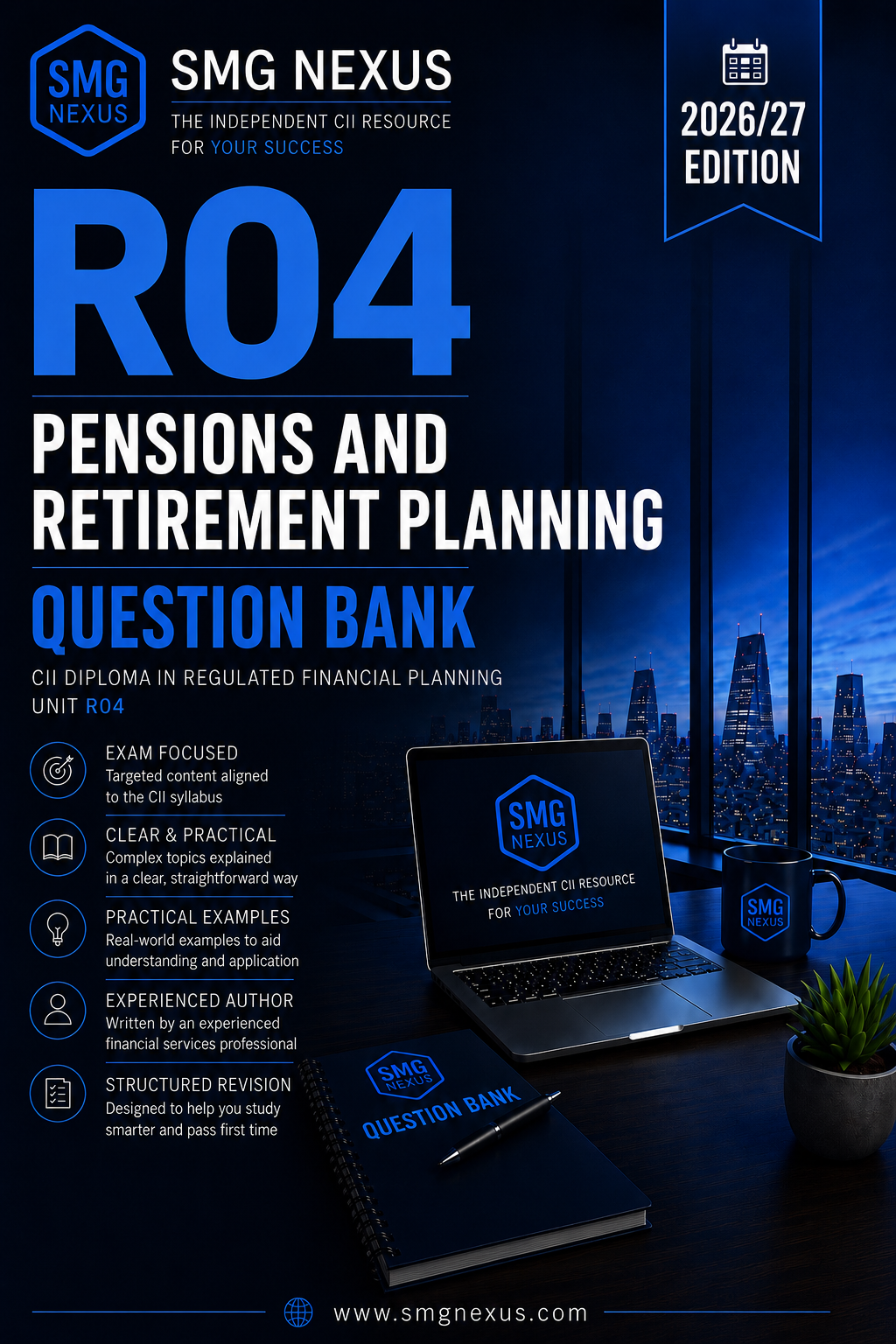 SMG Nexus R04 Pensions and Retirement Planning Question Bank - 2026/27 Edition